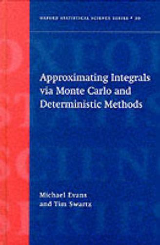 Approximating Integrals Via Monte Carlo and Deterministic Methods