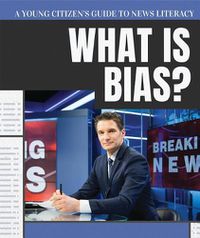 Cover image for What Is Bias?