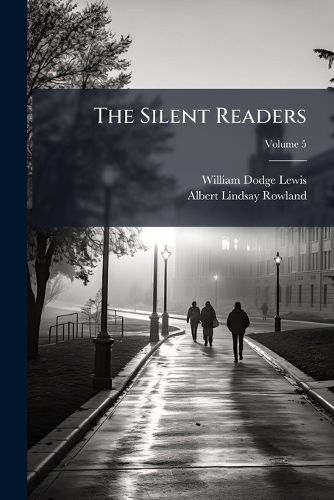 Cover image for The Silent Readers; Volume 5