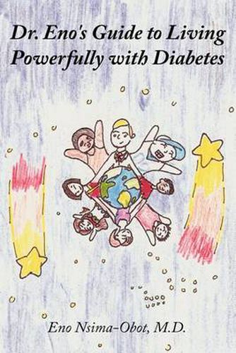 Cover image for Dr. Eno's Guide to Living Powerfully with Diabetes