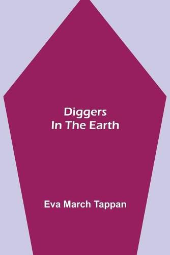 Cover image for Diggers in the Earth