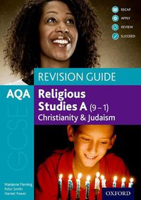 Cover image for AQA GCSE Religious Studies A (9-1): Christianity and Judaism Revision Guide