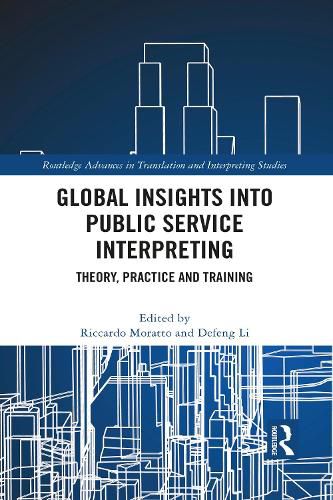 Cover image for Global Insights into Public Service Interpreting