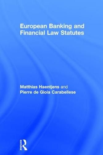 Cover image for European Banking and Financial Law Statutes