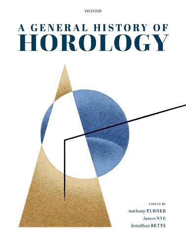 Cover image for A General History of Horology