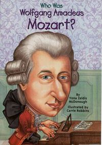 Cover image for Who Was Wolfgang Amadeus Mozart