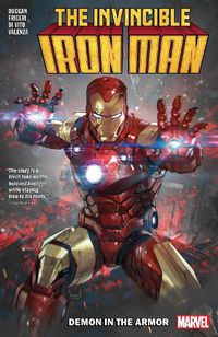 Cover image for Invincible Iron Man By Gerry Duggan Vol. 1: Demon In The Armor