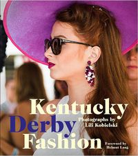 Cover image for Kentucky Derby Fashion