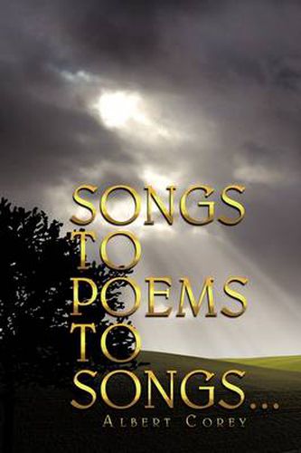 Cover image for Songs to Poems to Songs...