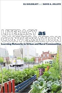Cover image for Literacy as Conversation: Learning Networks in Philadelphia and Arkansas