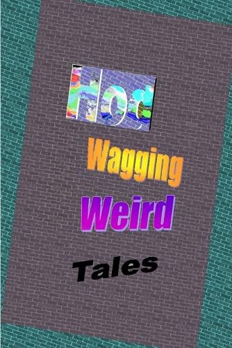 Cover image for Wagging Weird Tales