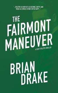 Cover image for The Fairmont Maneuver