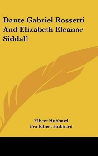 Dante Gabriel Rossetti and Elizabeth Eleanor Siddall