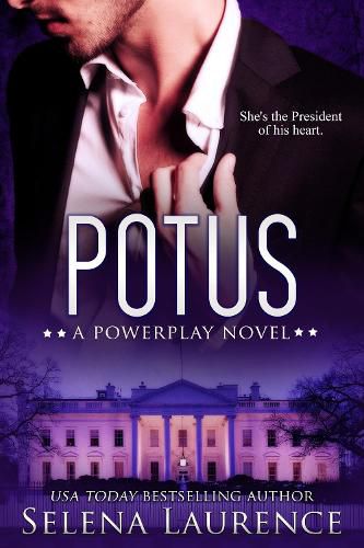 Cover image for POTUS: A Powerplay Novel