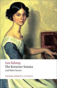 Cover image for The Kreutzer Sonata and Other Stories