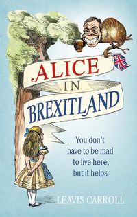 Cover image for Alice in Brexitland