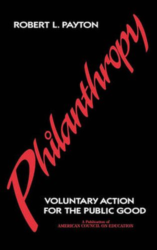 Cover image for Philanthropy: Voluntary Action for the Public Good
