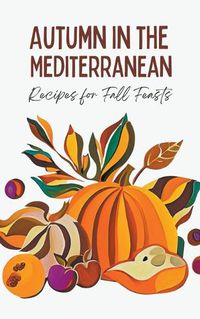 Cover image for Autumn in the Mediterranean