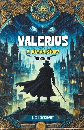 Cover image for Valerius A Roman Story Book III