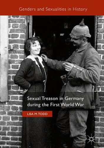 Cover image for Sexual Treason in Germany during the First World War