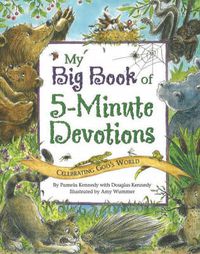 Cover image for My Big Book of 5-Minute Devotions: Celebrating God's World