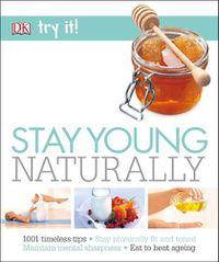 Cover image for Stay Young Naturally