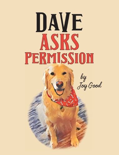 Cover image for Dave Asks Permission