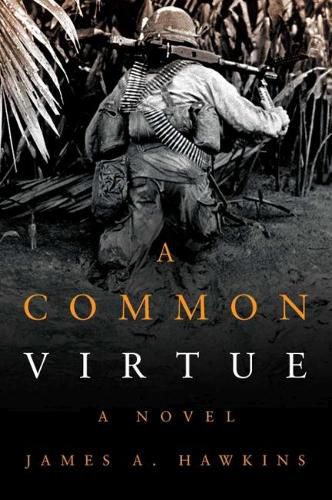 Cover image for A Common Virtue: A Novel