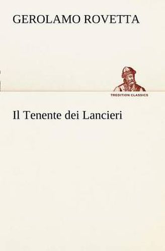 Cover image for Il Tenente dei Lancieri