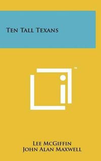 Cover image for Ten Tall Texans