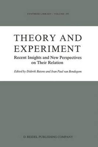 Cover image for Theory and Experiment: Recent Insights and New Perspectives on Their Relation