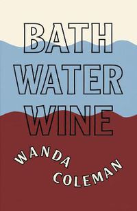 Cover image for Bathwater Wine