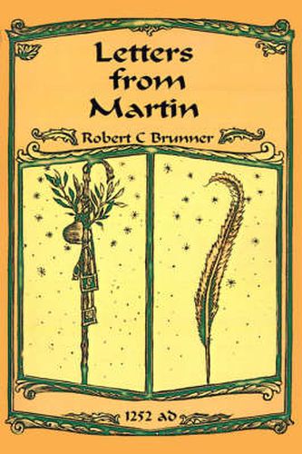 Cover image for Letters from Martin: Summer, 1252 A.D.