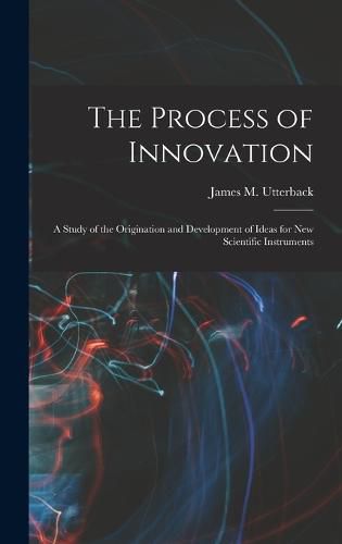 Cover image for The Process of Innovation