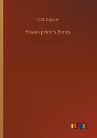 Cover image for Shakespeares Bones