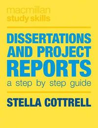 Cover image for Dissertations and Project Reports: A Step by Step Guide