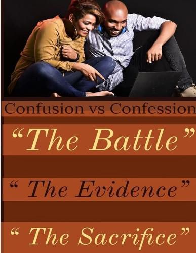 Cover image for Confusion vs Confession The Evidence