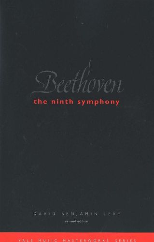 Cover image for Beethoven: The Ninth Symphony: Revised Edition