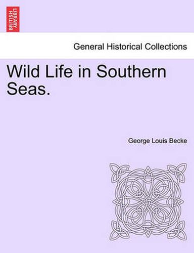 Cover image for Wild Life in Southern Seas.