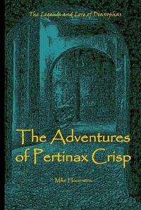 Cover image for The Adventures of Pertinax Crisp