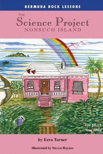 Cover image for The Science Project: Nonsuch Island