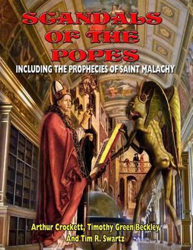 Cover image for Scandals Of The Popes Including The Prophecies Of Saint Malachy