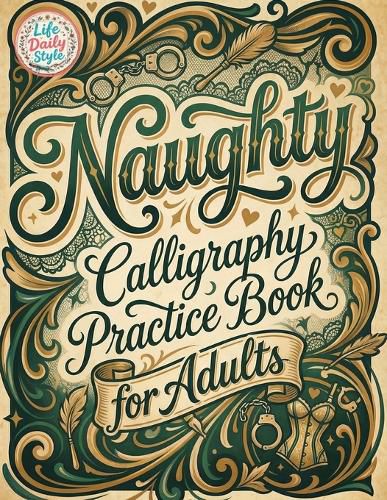 Cover image for Naughty Calligraphy Practice Book for Adults