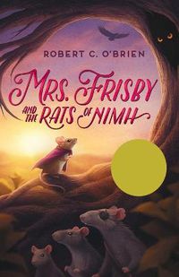 Cover image for Mrs. Frisby and the Rats of Nimh