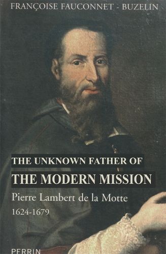 Cover image for The Unknown Father of the Modern Mission
