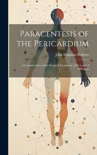 Cover image for Paracentesis of the Pericardium