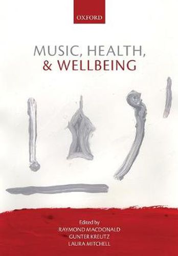 Cover image for Music, Health, and Wellbeing