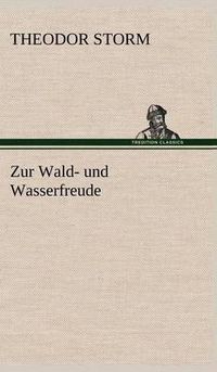 Cover image for Zur Wald- Und Wasserfreude