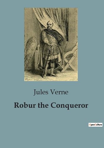 Cover image for Robur the Conqueror