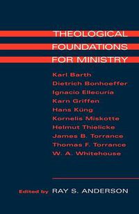 Cover image for Theological Foundations for Ministry
